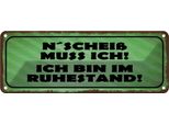 Vianmo Insegna Di Latta 10X27 Cm N`Scheiß Muss Ich Im Ruhestand