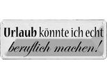 Vianmo Insegna Di Latta 10X27 Cm Urlaub KöNnte Beruflich Machen