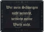 Vianmo Insegna Di Latta 30X40 Cm Wer Schweigen Nicht Versteht