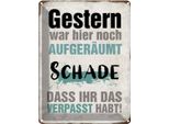 Vianmo Insegna Di Latta 40X30 Cm Gestern War Hier Noch AufgeräUmt
