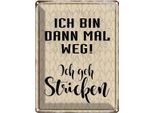 Vianmo Insegna Di Latta 40X30 Cm Ich Bin Dann Weg Geh Stricken