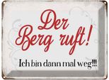 Vianmo Insegna Di Latta 30X40 Cm Berg Ruft Ich Bin Dann Mal Weg