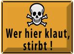 Vianmo Insegna Di Latta 30X40 Cm Wer Hier Klaut Stirbt Totenkopf