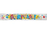 Stampato - Bandiera "Surprise!"", Foil SG34559 (Taglia Unica) (Colorato)"