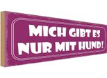 Vianmo Insegna In Legno 10X27 Cm Mich Gibt Es Nur Mit Hund