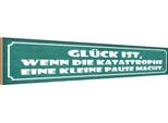 Vianmo Insegna In Legno 10X46 Cm GlüCk Wenn Katastrophe Pause