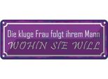 Vianmo Insegna Di Latta 10X27 Cm Kluge Frau Folgt Ihrem Mann