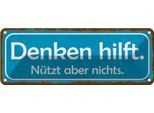 Vianmo Insegna Di Latta 10X27 Cm Denken Hilft NüTzt Aber Nichts