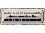 Vianmo Insegna Di Latta 10X27 Cm Machen Sie Sich Erst Unbeliebt