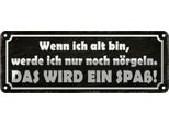 Vianmo Insegna Di Latta 10X27 Cm Wenn Ich Alt Bin Werde NöRgeln