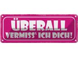 Vianmo Insegna Di Latta 10X27 Cm üBerall Vermisse Ich Dich