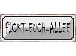 Vianmo Insegna Di Latta 10X27 Cm Fickt-Euch-Allee