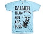Maglietta Calmer Than You Are, Dude - X-Large - Skyblue