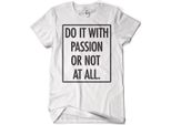 Maglietta Do It With Passion - Piccolo - Bianco