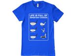 Maglietta "Life Is Full Of Important Choices"" - Piccola - Blu"