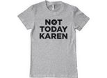 Maglietta Not Today Karen - Medium - Heathergrey