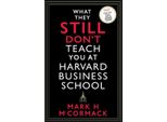 Quello Che Ancora Non Insegnano Alla Harvard Business School