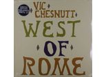 Vic Chesnutt: West Of Rome (Edizione Limitata Esclusiva Indie) (Vinile Colorato)