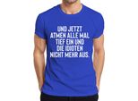 Tutti I Respiri Profondi Idioti Trattengono Il Respiro Sarcasmo Ironia Gag T-Shirt Da Uomo, Blu, 3XL
