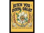 Letter Shoppe - Poster Con Cornice "Bitch You Doing Great"" PM8087 (40 Cm X 30 Cm) (Giallo/Nero/Verde)"