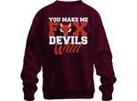 Mi Fai Diventare Una Volpe Selvaggia Fuchs Teufels Wild Bayrisch Spruch Felpa Pullover Unisex, Borgogna, 3XL