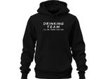 Drinking Team I'll Be There For You Friends Serienfan Party Trinkspiel Unisex Felpa Con Cappuccio Kapuzenpullover, Schwarz, Xxl