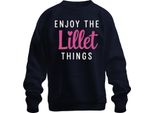 Enjoy The Lillet Things Trinkspruch Saufen Partyspruch Alkoholfans Unisex Felpa Pullover, Navy, S
