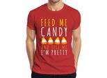 Feed Me Candy And Tell Me I'm Pretty Halloween Candycorn Kinder Herren T-Shirt, Rot, M