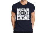 Chi Ironizza Troppo Si Becca Il Sarcasmo Dicendo Che è Un Regalo Da Uomo T-Shirt, Navy, S