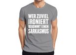 Chi Ironizza Troppo Si Becca Un Sarcasmo Sarcastico Regalo T-Shirt Da Uomo, Grigio, M
