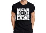 Chi Ironizza Troppo Si Becca Un Sarcasmo Sarcastico Regalo T-Shirt Da Uomo, Nero, L