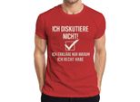 Non Discuto, Ho Sempre Ragione Maglietta Divertente Da Uomo, Rosso, 3XL