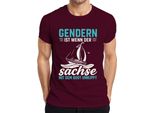 Gendern Ist Wenn Der Sachse Umkippt Segelboot Sachsen Spruch Herren T-Shirt, Burgundy, M