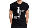 Maglietta Da Uomo 60Th Birthday Sixty So Happy I'm Sixty Funny Gift Idea, Nero, M