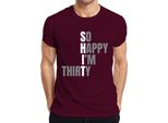 Maglietta Da Uomo Thirty Birthday Saying So Happy Im Thirty Funny Gift, Borgogna, S