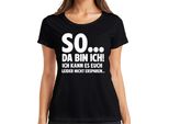 Quindi Eccomi Qui, Non Posso Risparmiarti Il Sarcasmo, Divertente T-Shirt Da Donna, Nera, M
