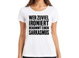 Chi Stira Troppo Fa Del Sarcasmo Detto Sarcastico Regalo Donna T-Shirt, Bianco, Xxl