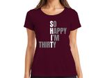 Maglietta Da Donna Thirty Birthday Saying So Happy Im Thirty Funny Gift, Bordeaux, Xxl