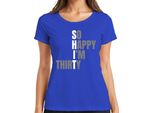 Maglietta Da Donna Thirty Birthday Saying So Happy Im Thirty Funny Gift, Blu, S