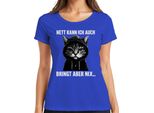 Simpatico Posso Anche Portare Ma Niente Gatto Impertinente Cappuccio Divertente Maglietta Da Donna, Blu, S