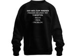 Inner Peace Not My Problem Sarcastic Funny Gift Unisex Felpa Pullover, Nero, L