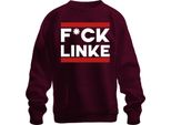 F*Ck Linke Protest Spruch Anti Links Politik Provokant Satire Unisex Felpa Pullover, Borgogna, Xxl