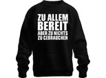 Pronto A Tutto Ma Non A Niente Divertente Ironico Umorismo Da Ufficio Fidanzato Unisex Felpa Pullover, Nero, L