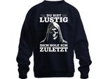 Sei Divertente, Ti Farò Arrivare Ultimo, Sarcastico, Spaventoso, Gotico, Pullover Unisex, Blu, 3XL