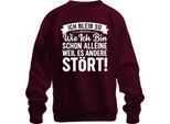 Rimango Così Come Sono Perché Dà Fastidio Agli Altri Felpa Pullover Sfrontata E Sarcastica Unisex, Borgogna, L