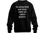 L'ultima Volta Che Sono Stato Pigro Come Oggi Divertente Maglione Sarcastico Pigro Unisex In Felpa, Nero, Xl
