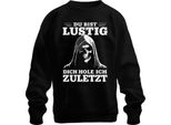 Sei Divertente, Ti Farò Arrivare Ultimo, Sarcastico, Spaventoso, Gotico, Pullover Unisex, Nero, 3XL