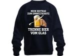 Trenne Bier Vom Glas Mein Beitrag Umweltschutz Bierkrug Bierfan Unisex Felpa Pullover, Navy, L