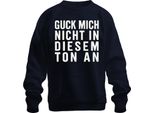Non Guardarmi Con Questo Tono Sarcastico E Sfacciato, Divertente Felpa Pullover Unisex, Navy, Xl