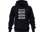 Forse Non è Giusto Ma La Mia Opinione è Migliore Divertente Umorismo Unisex Felpa Con Cappuccio, Navy, Xxl